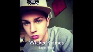 "Wicked Games" by The Weeknd Cover -Logan Blake
