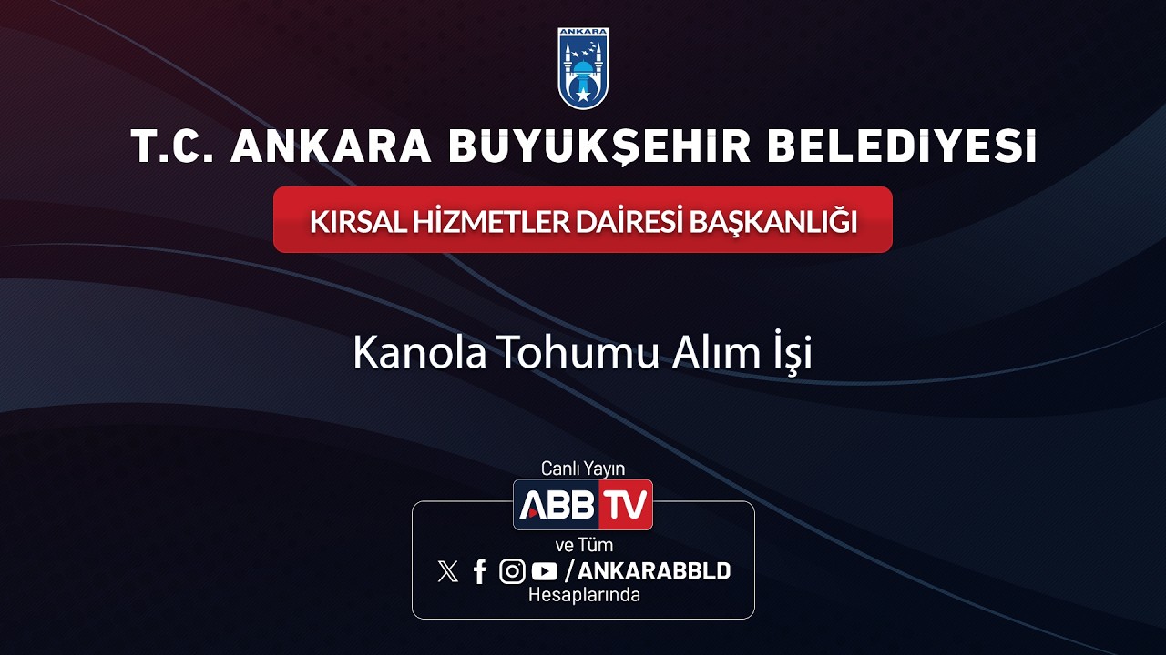 KIRSAL HİZMETLER DAİRESİ BAŞKANLIĞI - Kanola Tohumu Alım İşi