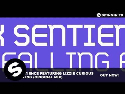 Nick Sentience Featuring Lizzie Curious - Freefalling (Original Mix)