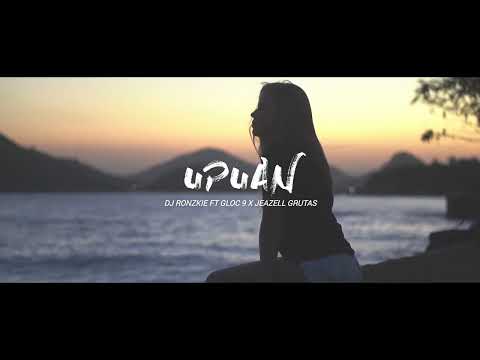 UPUAN - GLOC 9 X JEAZELL GRUTAS [ CHILL VIBE X BASS ] DJ RONZKIE REMIX