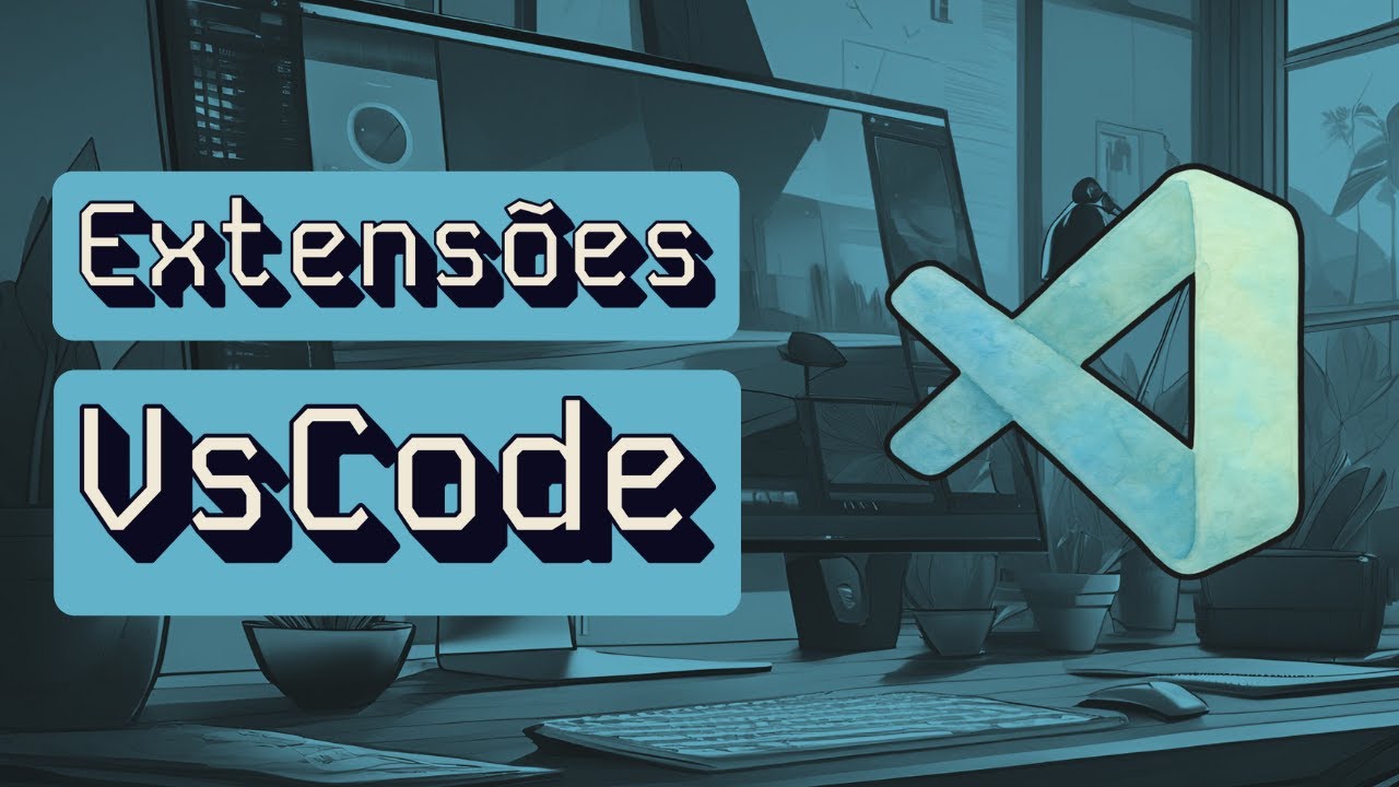 Extensões do VsCode - 2024