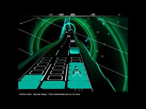 [Audiosurf] Tjay feat. Berger - T-Rex (Instrumental)