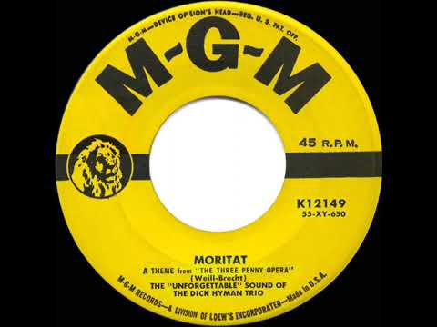 Dick Hyman -  Moritat (A Theme from “The Three Penny Opera”) (1956)