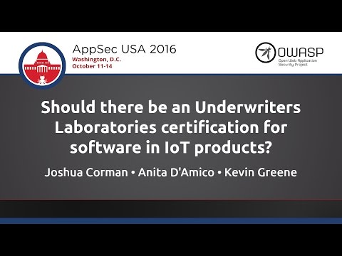 Image thumbnail for talk Should there be an Underwriters Laboratories certification for software in IoT products? (Audio only)