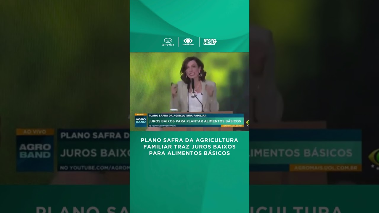 Governo reduz juros do Pronaf no Plano Safra 2026/27
