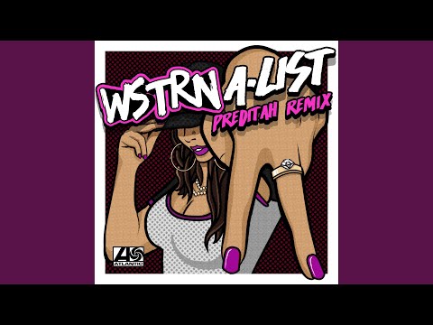 A-List (Preditah Remix)