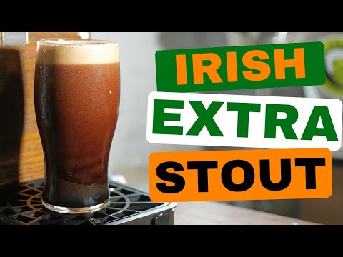 How to Brew An IRISH EXTRA STOUT (And Serving it on a BEER ENGINE)