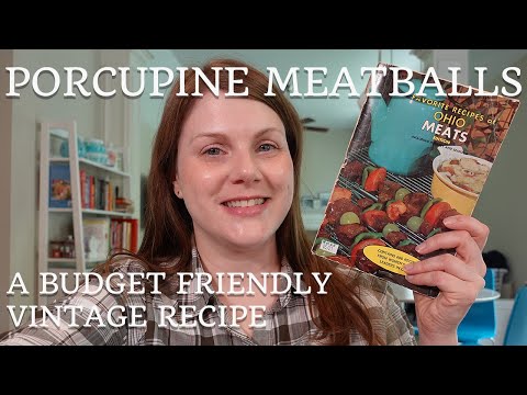PORCUPINE MEATBALLS! Vintage Cookbook Review and Recipes