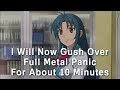 I Will Now Gush Over Full Metal Panic For 10 Minutes