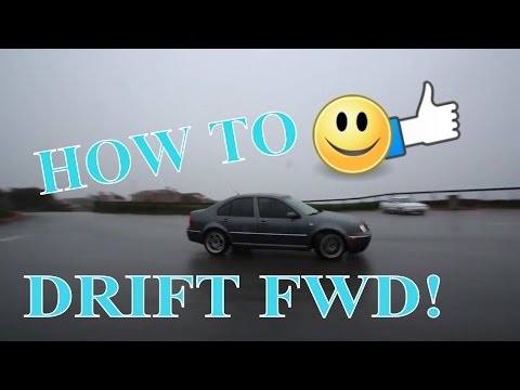 WHO SAYS FWD CAN'T DRIFT?!