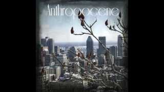 32 Bars - Anthropocène