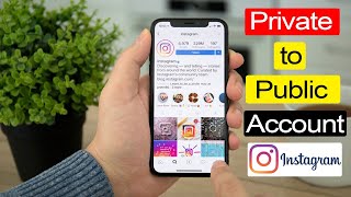 How to change Private Instagram account to Public account?