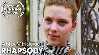 An American Rhapsody | SCARLETT JOHANSSON | Free Full Movie | Drama Story