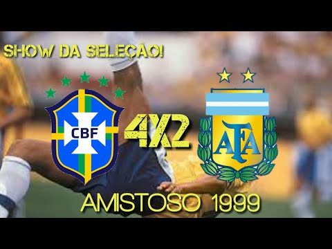 QUANDO A SELEÇÃO ERA UMA MÁQUINA! - Melhores Momentos e Gols - Brasil 4x2 Argentina - Amistoso 1999