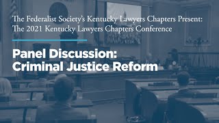 Click to play: Panel 1: Criminal Justice Reform