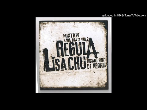 Sam The Kid - Freestyle (Kara Davis Vol. 2 - Lisa Chu)