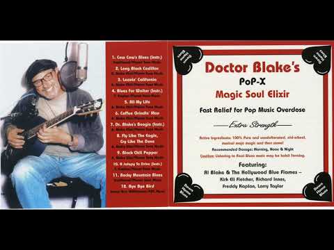 Big Al Blake-Dr. Blake's Pop-x magic Soul elixir Full Album
