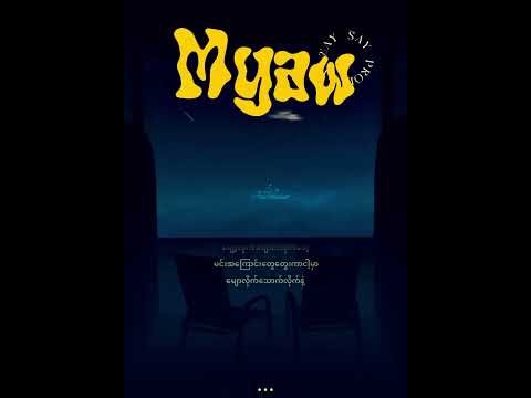 Myaw-Kha Kha(Offical Lyrics Video)