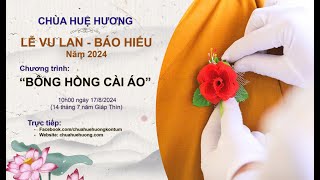 Thuyết pháp nhân mùa Vu lan Hiếu hạnh