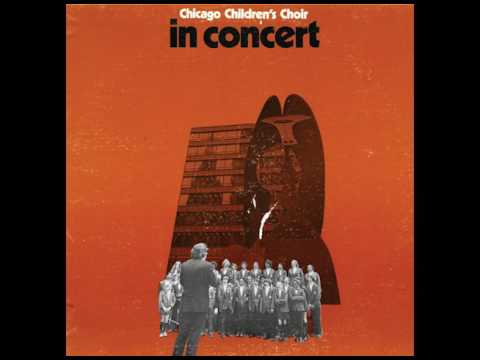 Chicago Children's Choir In Concert (vinyl, 1974)
