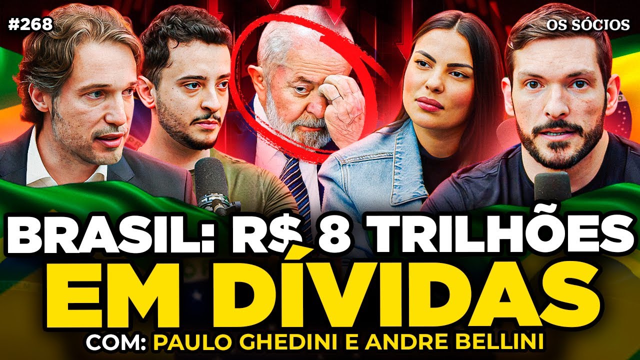 A DÍVIDA PÚBLICA VAI QUEBRAR O BRASIL? - Paulo Ghedini e André Belini | Os Sócios 268