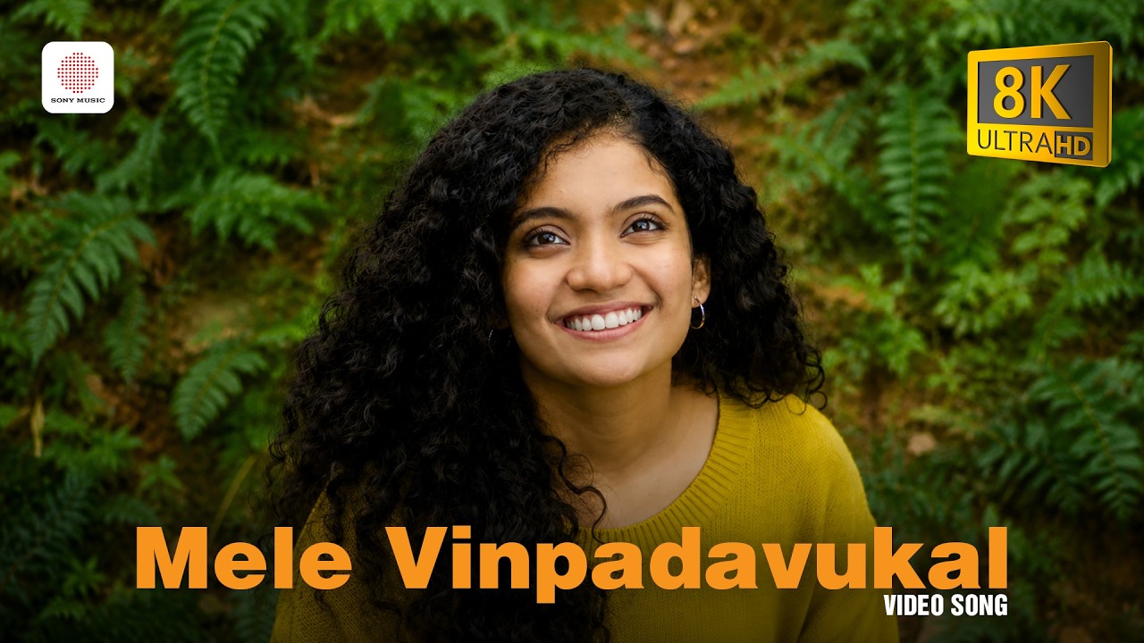 Mele Vinpadavukal - 8K/4K Video Song | Travel Song | Sara's | Sunny Wayne | Anna Ben | Shaan Rahman
