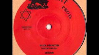 Courtney Melody - Black Liberation / Version