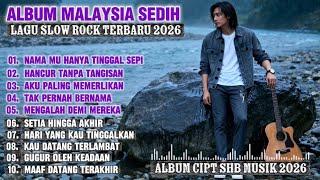 Download lagu Album Paling Sedih 😭  | Lagu Slow Rock Malaysia Terbaru 2025 | Menyentuh Hati Sampai Menangis😭 mp3