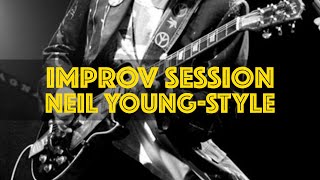 Improv Session 1: Soloing over a Neil Young track