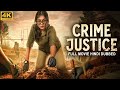 Regina Cassandra's CRIME JUSTICE (4K)- South Indian Superhit Full Movie | Suspense Hindi Dub Movie