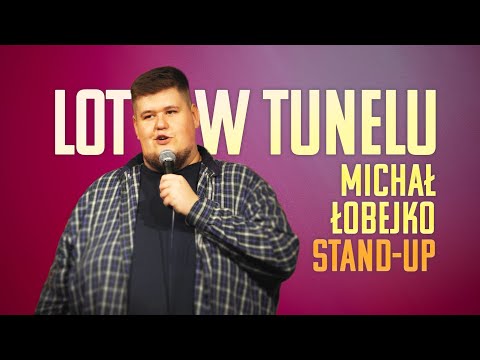 Michał Łobejko - "LOT W TUNELU" | stand-up | 2025