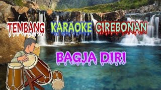 Download lagu Bagja Diri Tarling Karaoke lagu karaoke Bagja diri... mp3