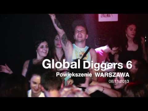 GLOBAL DIGGERS #5 - 11.10.2013 @ Powiększenie, Warszawa