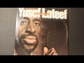 Going Home (5:02) - Yusef Lateef #classicjazz #jazzmusic #vinylrecords #jazzvinyl