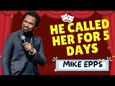 Mike Epps Calls Her NONSTOP After A Fight… This Gets Worse Every Day 😭 | Stand-up Comedy 🔥