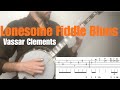Lonesome Fiddle Blues//Vassar Clements banjo lesson