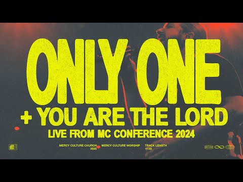 Only One + You Are The Lord (Live from MC Conference 2024) | Official Live Video