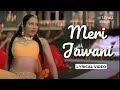 Meri Jawani Official Lyric Video Sunidhi Chauhan Sanjay Dutt Jackie Shroff Pitaah