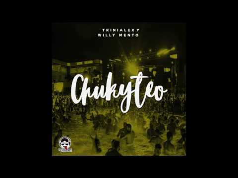 Trinialex Ft Willy Mento - Chukyteo (Audio)