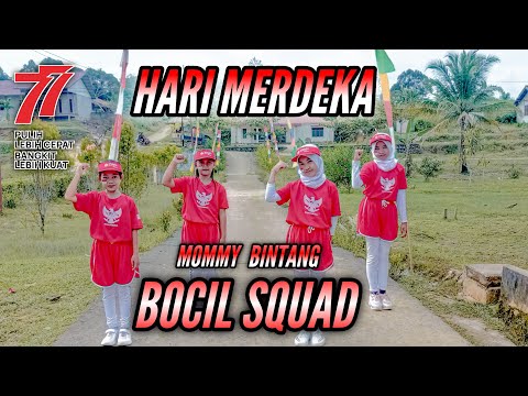 HARI MERDEKA | DIRGAHAYU INDONESIA | 77 | BOCIL SQUAD | Mommy Bintang