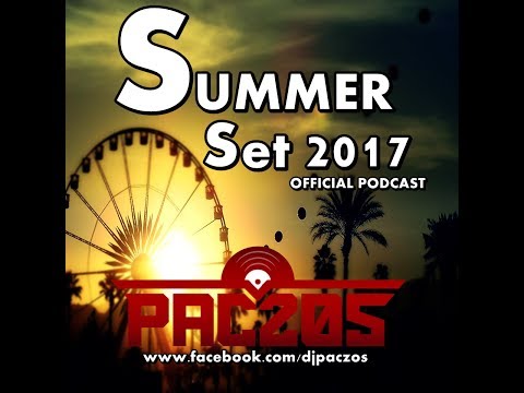 DJ Paczos - SUMMER SET 2017