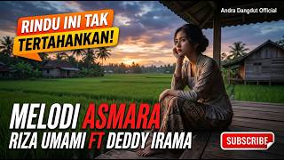 Download lagu Suara Merdu! MELODI ASMARA - Versi Dangdut Terbaru mp3