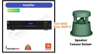 Video thumbnail for Unboxing dan Review Amplifier JBL VMA 1240 dengan Speaker Bose 360P II by melindastore