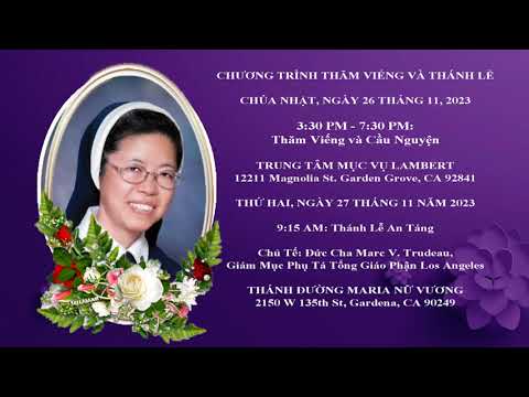 Chương Trình Tang Lễ Nữ Tu Theresa Nguyễn Thanh Hảo