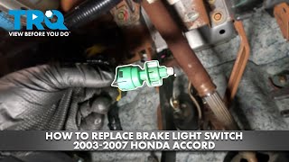 How to Replace Brake Light Switch 2003-2007 Honda Accord