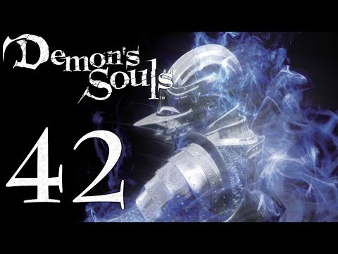 Demon's Souls: The Final Run pt42 - Um...To the Shrine of Storms, Then!