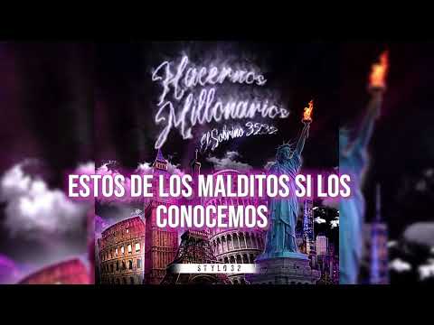 EL SOBRINO 3232 - HACERNOS MILLONARIOS | STYLO 32