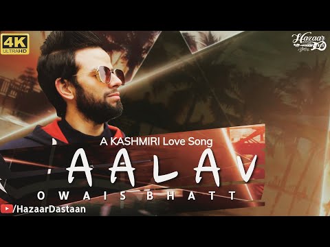 Owais Bhatt - AALAV (Official Video)