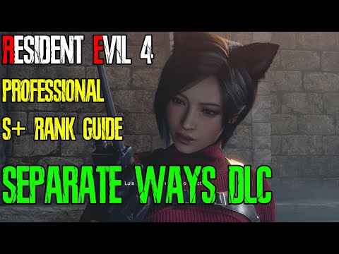Separate Ways Professional S+ Guide (1 Hour 36 min)