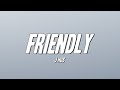 J Hus - Friendly (Lyrics)